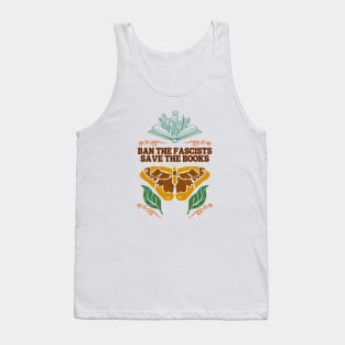 Ban the fascists, Save the books Tank Top